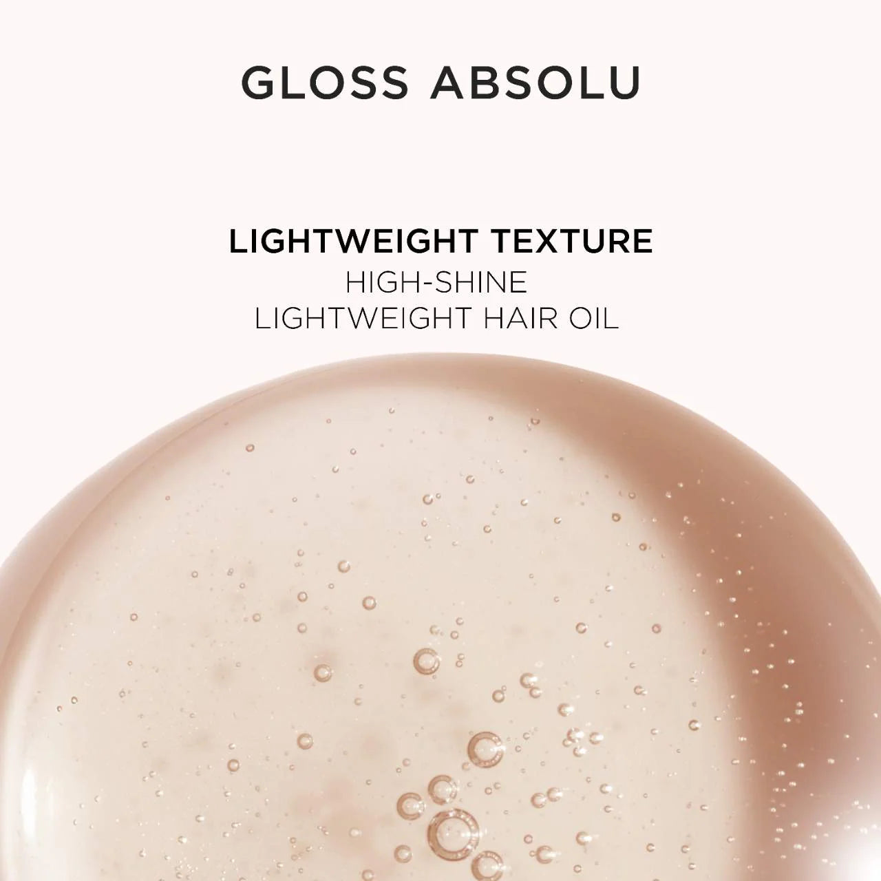 Gloss Absolu Glaze Drops Anti-Frizz Hair Oil