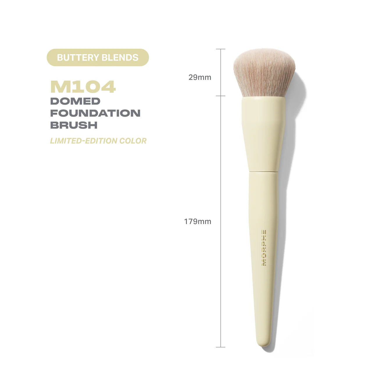 Buttery Blends M104 Domed Foundation Brush