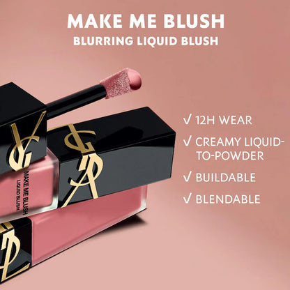 Make Me Blush 12H Blurring Liquid Blush Yves Saint Laurent