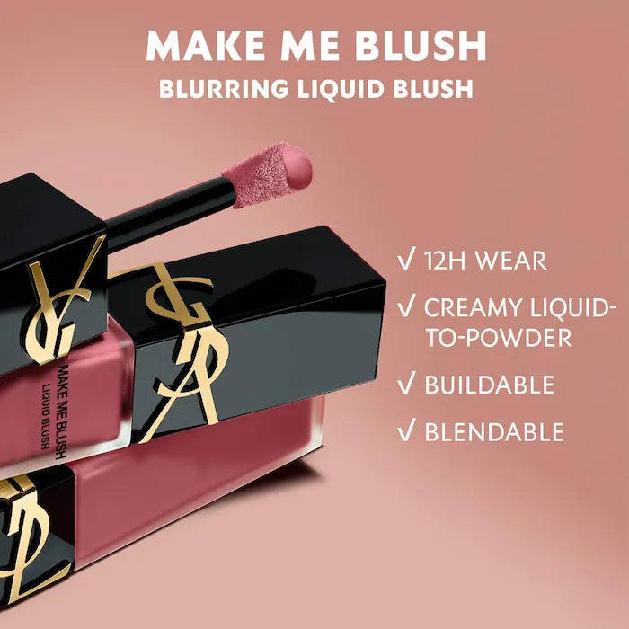 Make Me Blush 12H Blurring Liquid Blush Yves Saint Laurent